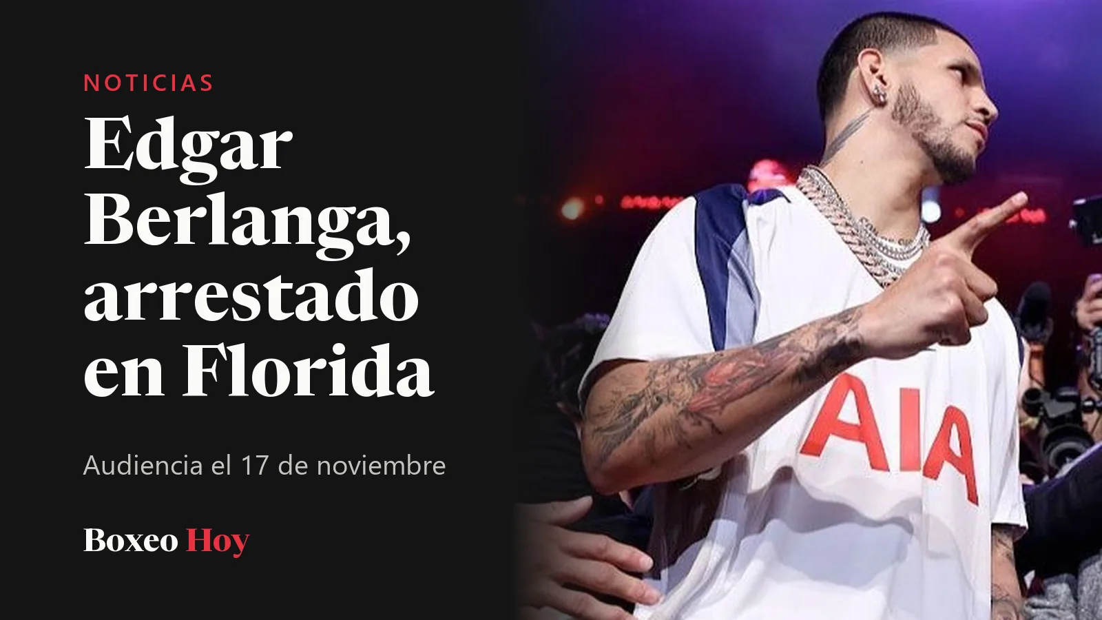Edgar Berlanga con camiseta blanca, en el careo del pesaje de julio de 2025, junto al titular de su arresto en Florida