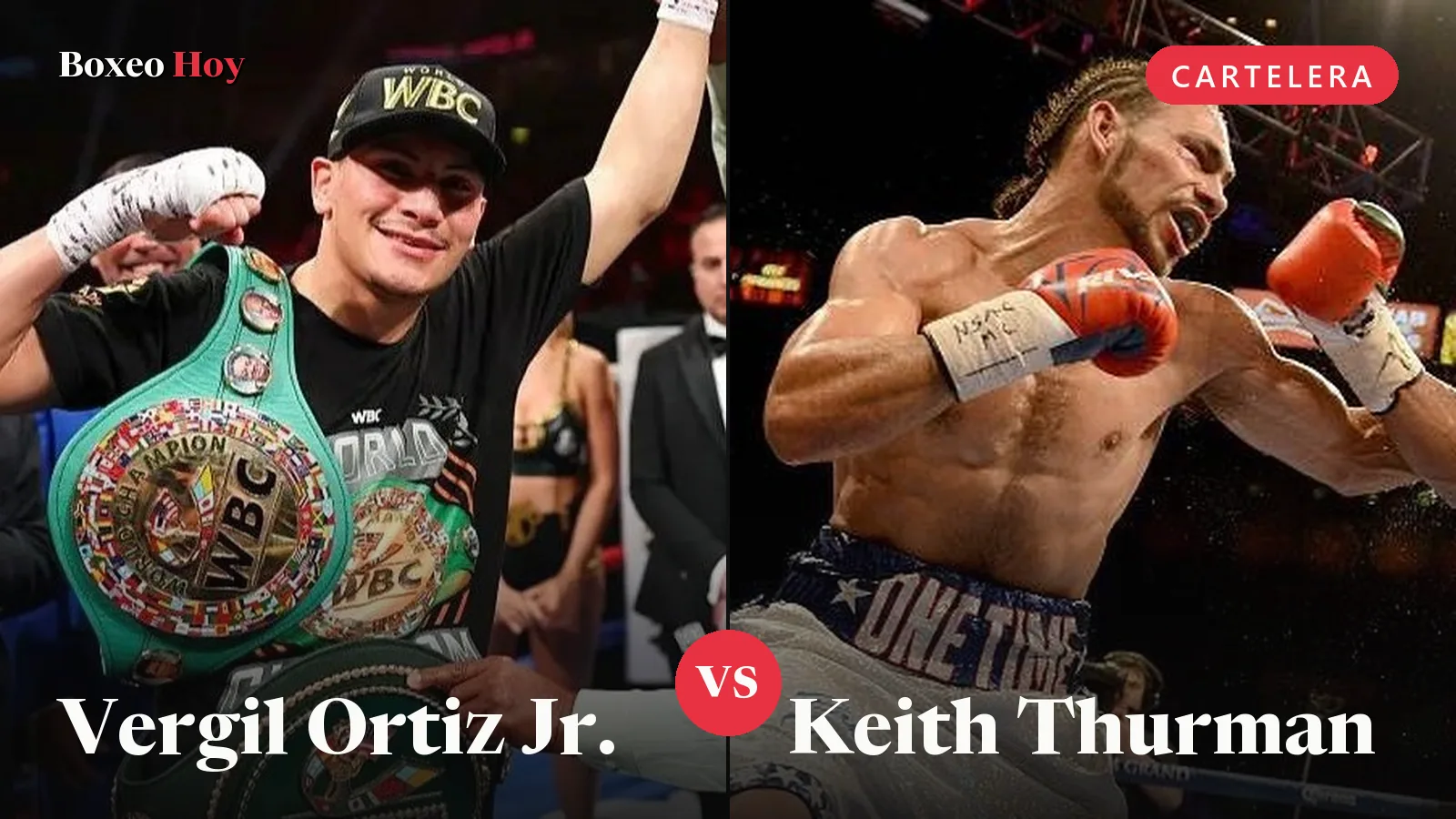 Vergil Ortiz Jr. con el cinturón interino del CMB y Keith Thurman lanzando un golpe en el ring